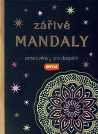 Zářivé mandaly - Omalovánky pro dospělé