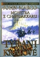Monstra z Chandakaru Tyrani a králové - cena, porovnanie