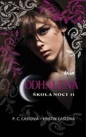 Škola noci 11: Odhalená