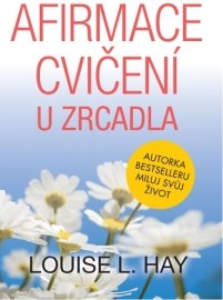 Afirmace cvičení u zrcadla