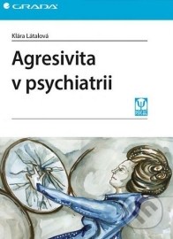 Agresivita v psychiatrii