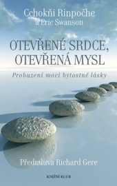 Otevřené srdce, otevřená mysl - Probuzení moci byt