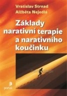 Základy narativní terapie a narativního koučinku - cena, porovnanie