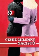 České milenky nacistů - cena, porovnanie