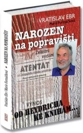 Narozen na popravišti