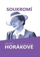 Soukromí Milady Horákové - cena, porovnanie