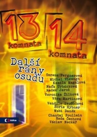 Z 13. do 14. komnaty - Další rány osudu