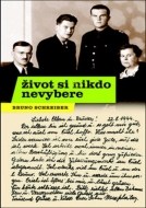 Život si nikdo nevybere - cena, porovnanie