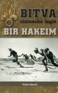 Bitva cizinecké legie: Bir Hakeim - cena, porovnanie