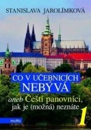 Co v učebnicích nebývá aneb Čeští panovníci, jak je (možná) neznáte 1 - cena, porovnanie