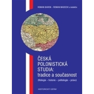 Česká polonistická studia: tradice a současnost - cena, porovnanie