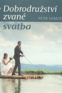 Dobrodružství zvané svatba - cena, porovnanie