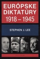 Európske diktatúry 1918-1945 - cena, porovnanie