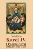 Karel IV. - královské sňatky - cena, porovnanie