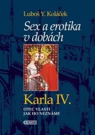 Sex a erotika v dobách Karla IV.