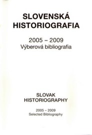 Slovenská historiografia 2005-2009