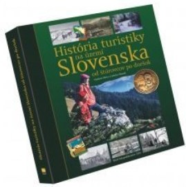 História turistiky na území Slovenska - od štúrovcov po dnešok