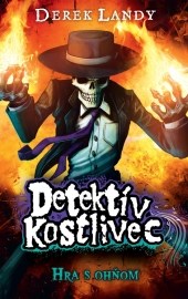 Detektív Kostlivec 2: Hra s ohňom