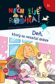 Deň, ktorý sa nezačal dobre - Nech žije rodina