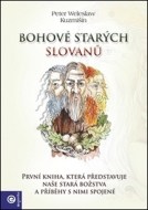 Bohové starých Slovanů - cena, porovnanie