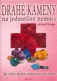 Drahé kameny na jednotlivé nemoci