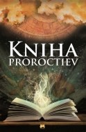 Kniha proroctiev - cena, porovnanie