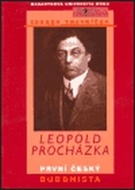 Leopold Procházka - první český buddhista