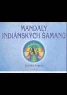 Mandaly indiánských šamanů - cena, porovnanie