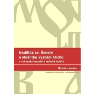 Modlitba sv. Řehoře a Modlitba vyznání hříchů v církevněslovanské a latinské tradici - cena, porovnanie