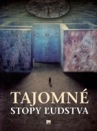 Tajomné stopy ľudstva - cena, porovnanie