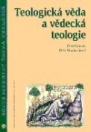 Teologická věda a vědecká teologie - cena, porovnanie