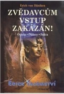 Zvědavcům vstup zakázán - cena, porovnanie