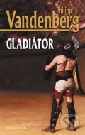Gladiátor - 2. vydání - cena, porovnanie