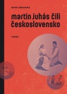 Martin Juhás čili Československo - cena, porovnanie