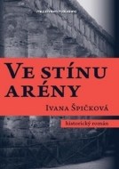 Ve stínu arény - cena, porovnanie