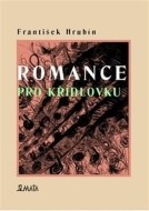 Romance pro křídlovku - cena, porovnanie