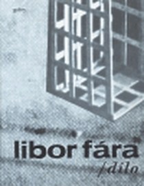 Libor Fára/ dílo