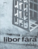 Libor Fára/ dílo - cena, porovnanie