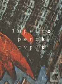 Lüpertz Penck Typlt