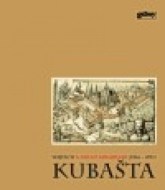 Utajený kouzelník Vojtěch Kubašta (1914 - 1992) - cena, porovnanie