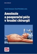 Anestezie a pooperační péče v hrudní chirurgii - cena, porovnanie