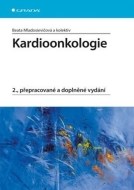 Kardioonkologie 2. přepracované a doplněné vydání - cena, porovnanie