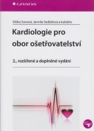 Kardiologie pro obor ošetřovatelství 2. rozšířené a doplněné vydání - cena, porovnanie