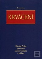 Krvácení - cena, porovnanie