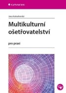 Multikulturní ošetřovatelství - cena, porovnanie