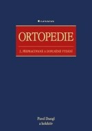 Ortopedie 2. přepracované a doplněné vydání - cena, porovnanie