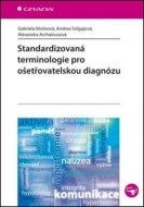 Standardizovaná terminologie pro ošetřovatelskou diagnózu - cena, porovnanie