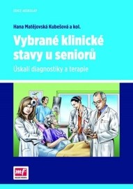 Vybrané klinické stavy u seniorů