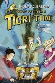 Tigrí tím – Stratená Atlantída