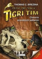 Tigrí tím - Cintorín pravekých jašterov - cena, porovnanie